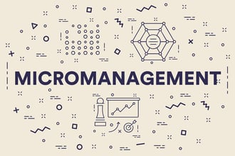マイクロマネジメントとは? 職場への悪影響と改善の対策
